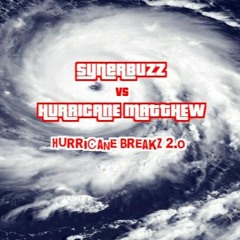 SynerBuzZ Vs Hurricane Mathew - Hurricane BreakZ 2.0