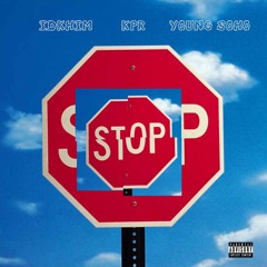 STOP ME - SINGLE (Prod. by KPR & Chuma Ossé)