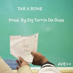 Like You ft. RoneMusik (Prod. Big Torrin Da Boss)