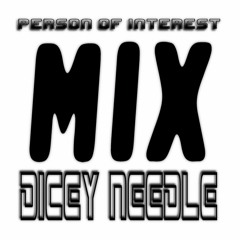 eXXXotic dance mix #1 - Person of Interest - Dicey Needle Mix