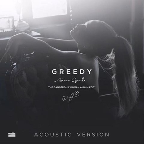 Stream Ariana Grande - Greedy (Acoustic Version) by BunnyVEVO | Listen  online for free on SoundCloud