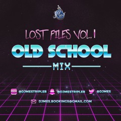 DJ MES - Lost Files Vol.1 OldSchool Mix