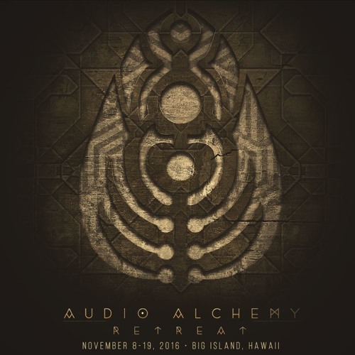 Audio Alchemy Retreat - Winter 2016