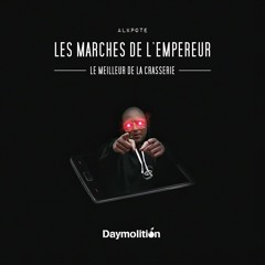 Alkpote - Les Marches de l'Empereur