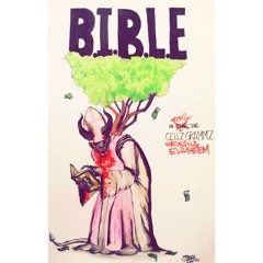 B.I.B.L.E. Feat. Eloheem ( Red Dot Music Remix ) ( Prod By: The Alchemist )