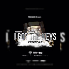 I GOT THE KEYS (REMIX)
