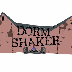 DormShaker Mix