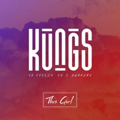 This Girl Twisted - Kungs & Cookin On 3 Burners, Leanh (Felipe Lira SaxMash)