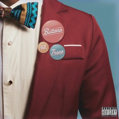 Buttons (Feat. Trapo)