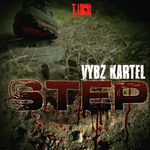 VYBZ KARTEL - STEP (TJ RECORDS)