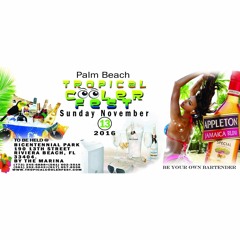 TROPICAL COOLER FEST NOV 13TH 2K16 (Mix By Dj Shaneo)