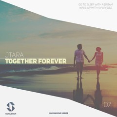 JTARA - Together Forever (Original Mix)