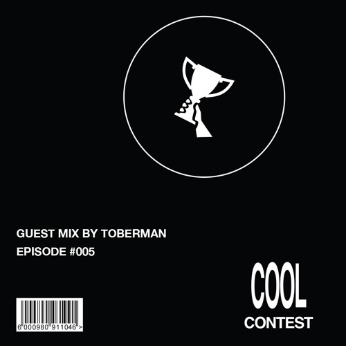 Cool Contest Podcast #005 - Toberman