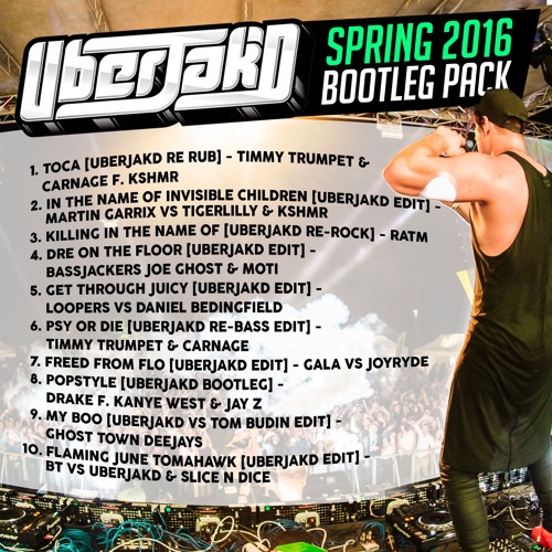 UBERJAK'D Spring 2016 Bootleg Pack [FREE DL]