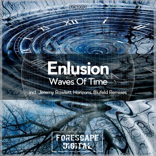 Enlusion - Waves of Time (Jeremy Rowlett Remix)