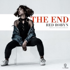 Red Robyn x TaylorMadebeatz - The End