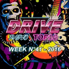 Drive Radio Top 10 Week 41 - 2016