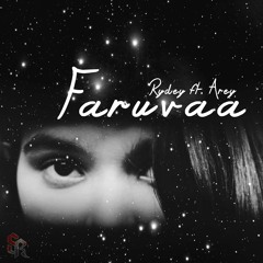 Rydey Ft. Arey - Faruvaa