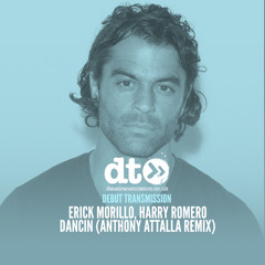 Free Download: Erick Morillo, Harry Romero - Dancin (Anthony Attalla Remix)