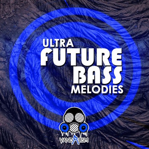 Stream Ultra Future Bass Melodies by Vandalism.Samples | Listen online ...