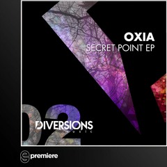 Premiere: Oxia - Secret (Diversions Music)