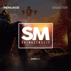 Renuage - Disaster [Out Now]