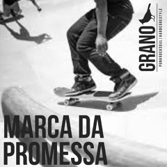 Banda Grano - Marca da Promessa