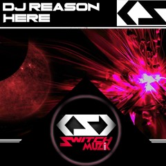 Dj Reason 'Here'(Original Mix)