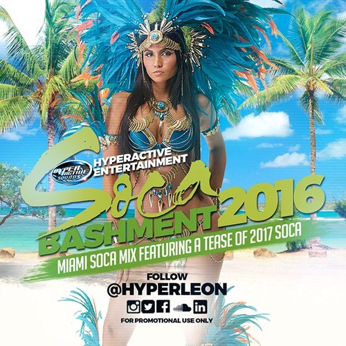 Miami Soca Bashment 2016