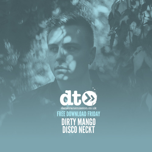Free Download: Dirty Mango - Disco Neckt