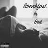 Breakfast In Bed Mp3
