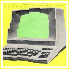 Kraftwerk - Computer Love (urfabrique Hip-Hip Ultra Cover)