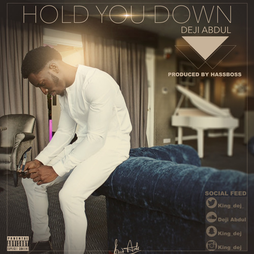 Hold You Down. {Prod.Hassboss].