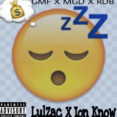 Lul Zac X Ion Know