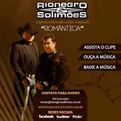 Romântica- Rionegro e Solimões