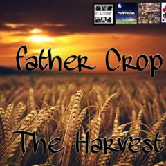 Father Crop - I wanna be saved