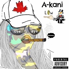 A - Kani - Low EyE - (Prod. By Breyco)