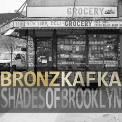 Shades of Brooklyn [FTC 118]