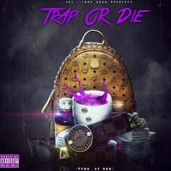 Kaution $$$ x Trap or Die [prod. by $$$]