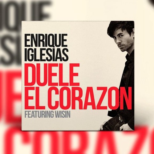 Duele iglesias enrique corazon el