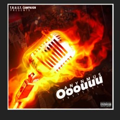 OOOUUU Remix - Anynmus