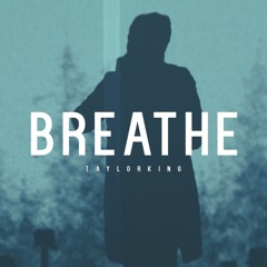 Breathe