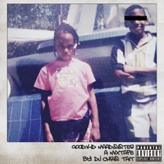 Good Kid Maad Sister Mixtape