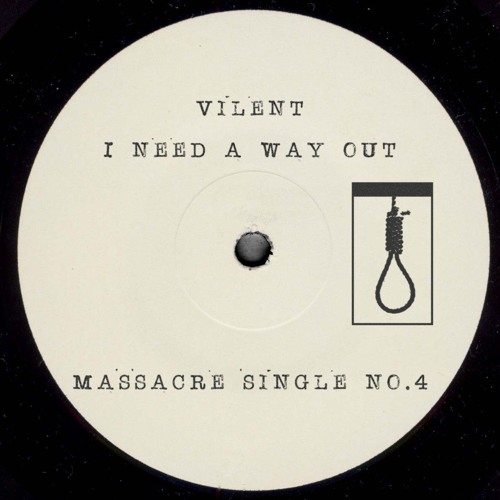 I NEED A WAY OUT