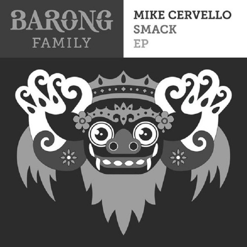Mike Cervello & Cesqueaux - SMACK! (NilsSmooth Flip)