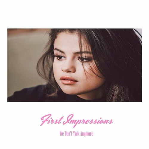 We Don't Talk Anymore