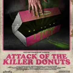 Attack Of The Killer Donuts Theme feat. SunGhosts