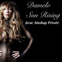 Rob Philips VS Rebeka - Damelo Sun Rising  (Jerac Private Mash)