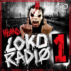 LOKO RADIO VOL. 1 - DJ BL3ND