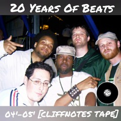 Beats 04' - 05' [CliffNoteS Tape]